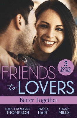 Book cover for Friends To Lovers: Better Together