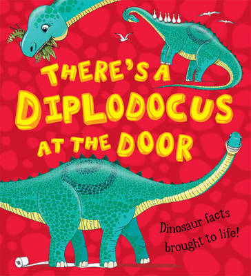 Cover of There's a Diplodocus at the Door