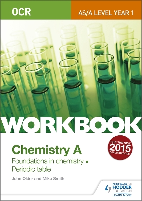 Book cover for OCR AS/A Level Year 1 Chemistry A Workbook: Foundations in chemistry; Periodic table