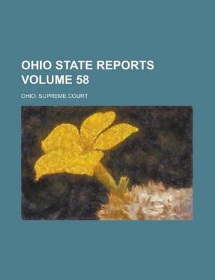 Book cover for Ohio State Reports Volume 58