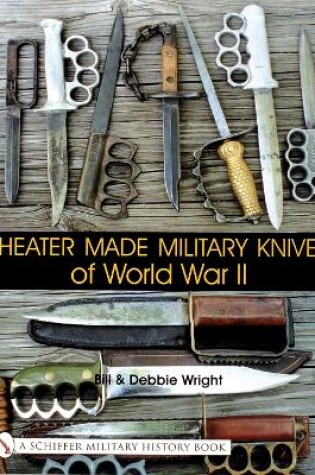 Cover of Theater Made Military Knives of World War II