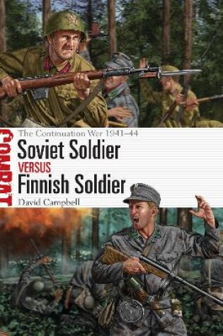 Cover of Soviet Soldier vs Finnish Soldier