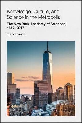 Cover of Knowledge, Culture, and Science in the Metropolis