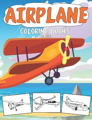 Book cover for Airplane Coloring Books for Kids