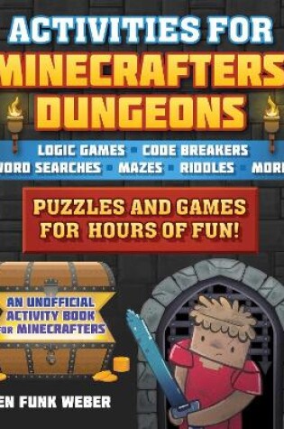 Cover of Activities for Minecrafters: Dungeons