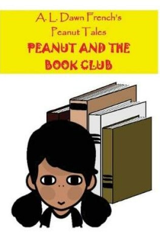 Cover of Peanut and the Book Club