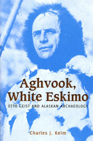 Cover of Aghvook, White Eskimo