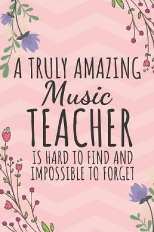 Cover of A Truly Amazing Music Teacher