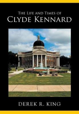 Book cover for The Life and Times of Clyde Kennard