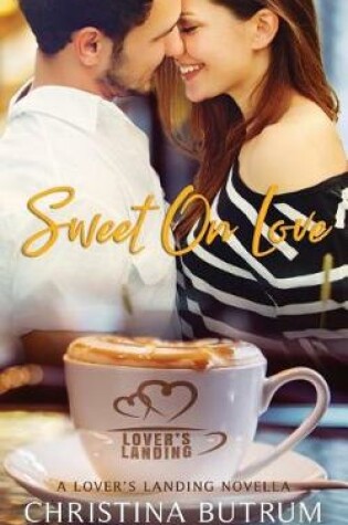 Cover of Sweet on Love