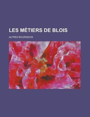 Book cover for Les Metiers de Blois