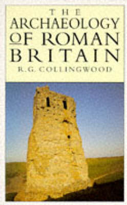 Cover of The Archaeology of Roman Britain
