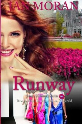 Cover of Runway (A Love, California Series Novel, Book 3)