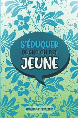 Book cover for S'éduquer quand on est jeune