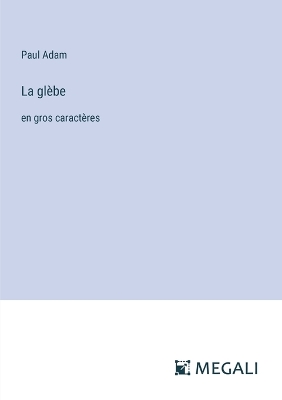 Book cover for La gl�be