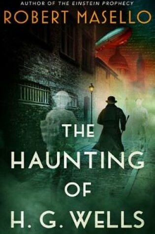 Cover of The Haunting of H. G. Wells