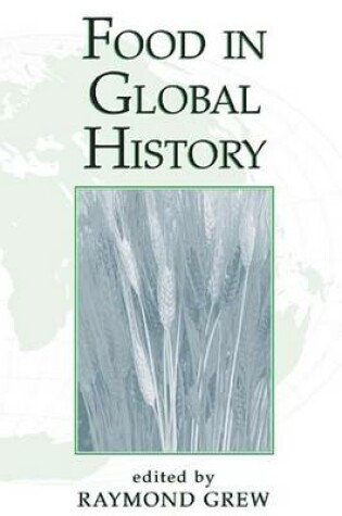 Cover of Food In Global History