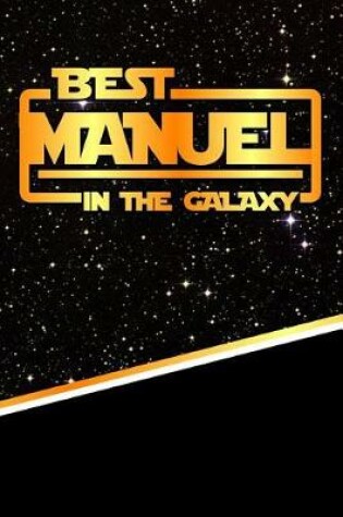 Cover of The Best Manuel in the Galaxy