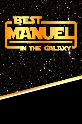 Book cover for The Best Manuel in the Galaxy