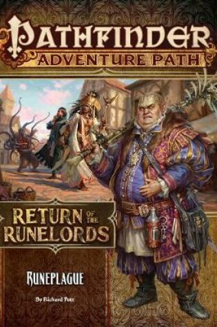 Cover of Pathfinder Adventure Path: Runeplague (Return of the Runelords 3 of 6)