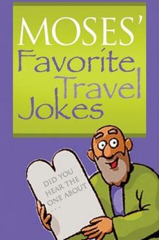 Cover of Moses' Favorite Travel Jokes