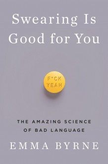 Book cover for Swearing Is Good for You