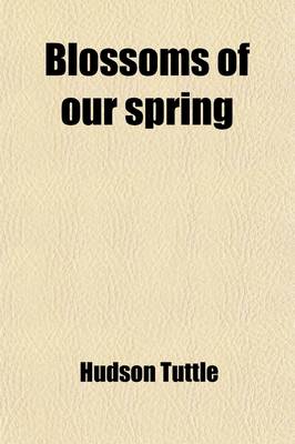 Book cover for Blossoms of Our Spring