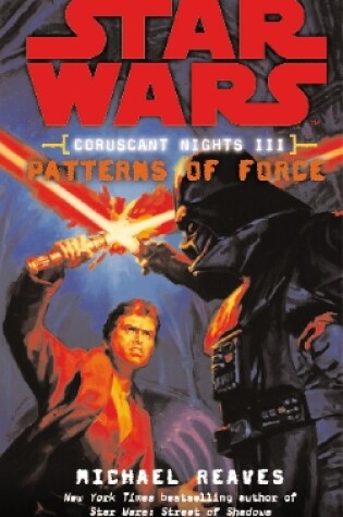 Cover of Coruscant Nights III - Patterns of Force