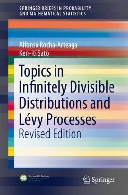 Cover of Topics in Infinitely Divisible Distributions and Levy Processes, Revised Edition