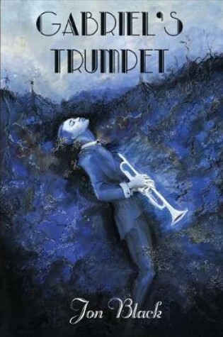 Cover of Gabriel's Trumpet