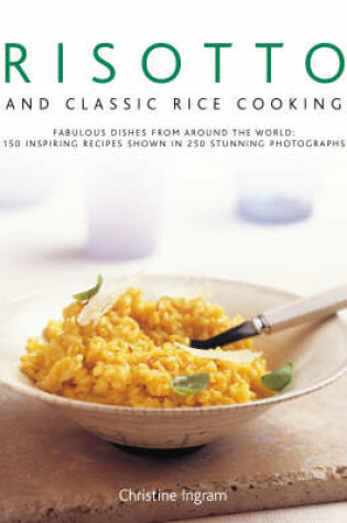 Cover of Risotto and Classic Rice Cooking