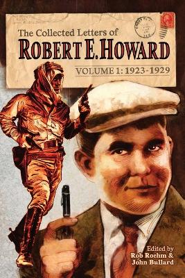 Book cover for The Collected Letters of Robert E. Howard, Volume 1