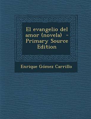 Book cover for El Evangelio del Amor (Novela)