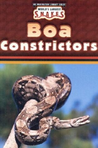 Cover of Boa Constrictors