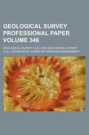 Cover of Geological Survey Professional Paper Volume 346