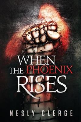 Book cover for When The Phoenix Rises