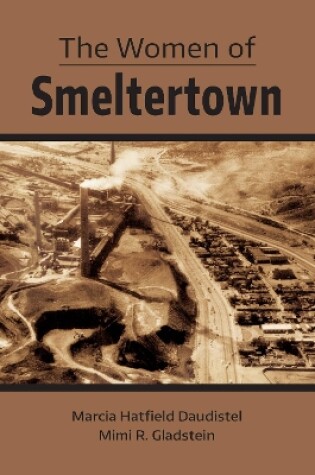 Cover of The Women of Smeltertown