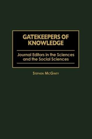 Cover of Gatekeepers of Knowledge