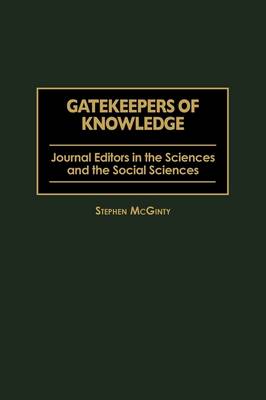 Book cover for Gatekeepers of Knowledge