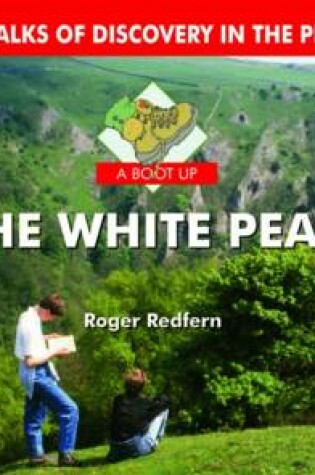 Cover of A Boot Up the White Peak