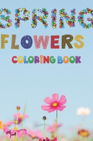 Cover of Spring Flowers Coloring Book