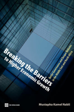 Cover of Breaking the Barriers to Higher Economic Growth