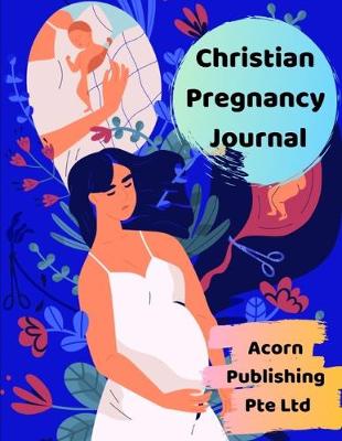 Book cover for Christian Pregnancy Journal