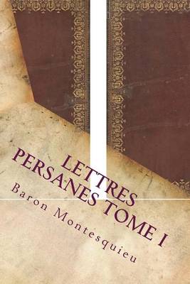 Book cover for Lettres Persanes Tome I