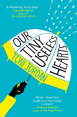 Book cover for Our Tiny, Useless Hearts