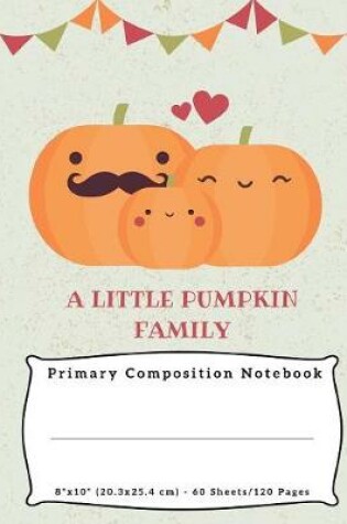 Cover of A Little Pumpkin Family