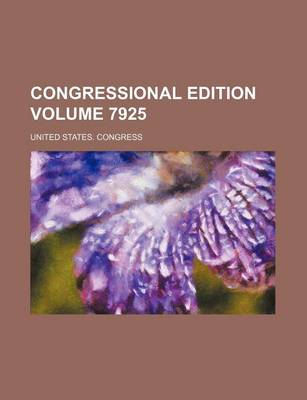 Book cover for Congressional Edition Volume 7925