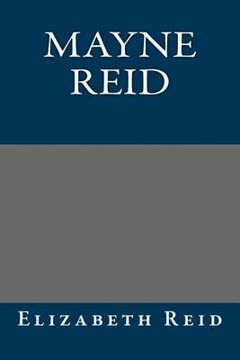 Book cover for Mayne Reid