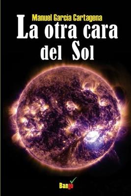 Book cover for La otra cara del Sol