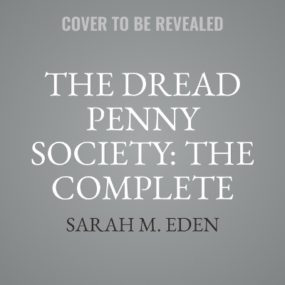 Cover of The Complete Penny Dreadful Collection